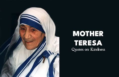 40 Best Mother Teresa Quotes on Kindness - Blogkiat