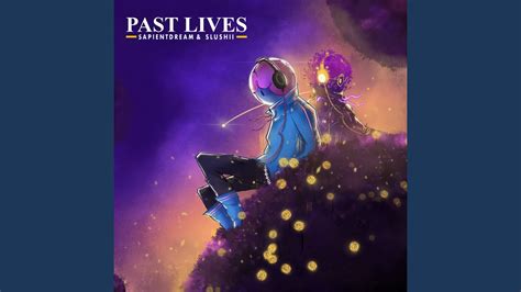 Past Lives - YouTube Music