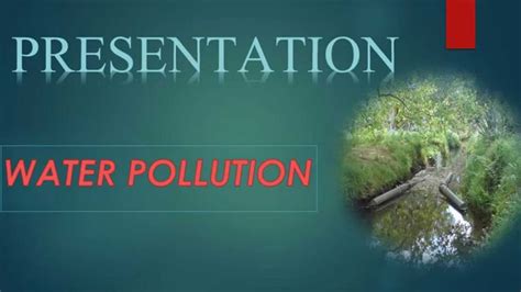 Water Pollution (.ppt) - YouTube