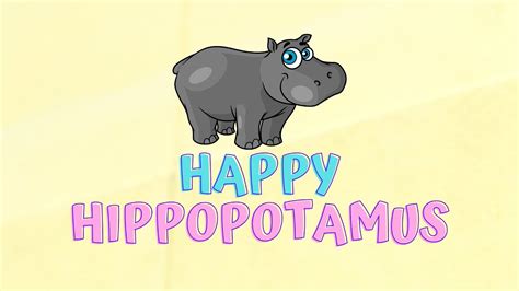 Happy Hippopotamus (Call and Response Song) Lyric Video - YouTube