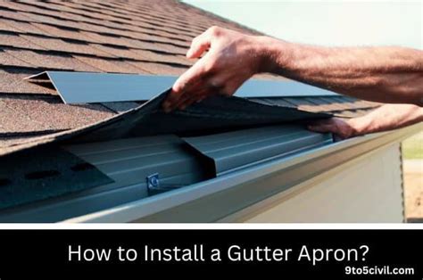 How to Install a Gutter Apron?