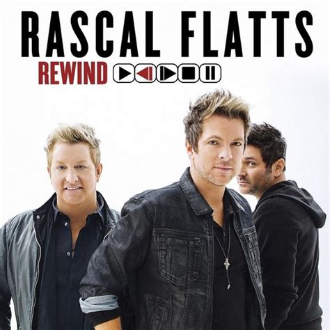 Rascal Flatts - Rewind Lyrics and Tracklist | Genius