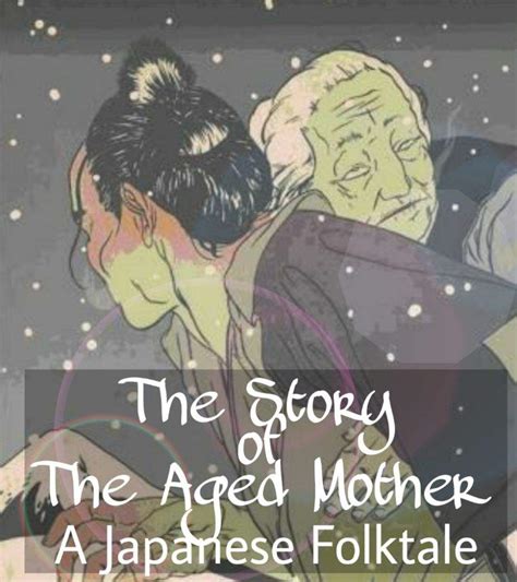 The Story of the Aged Mother: A Japanese Folktale | Anime Amino