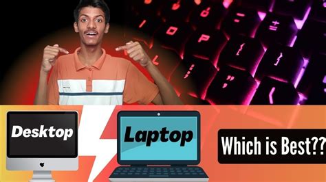 laptop or desktop | which is better| laptop vs desktop - YouTube