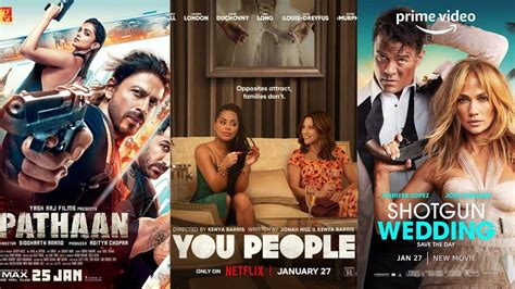 Movies Releasing in January 2023 Week 4: Pathaan, You People, Shotgun Wedding and More | Leisurebyte