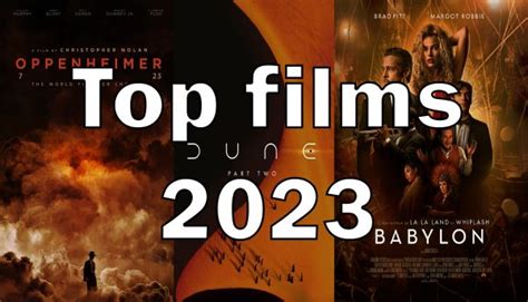 Top 7 des films les plus attendus en 2023 - Artistikrezo