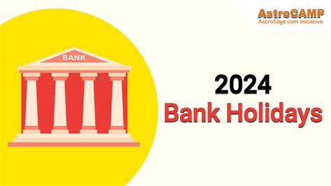 2024 Bank Holidays: Exclusive List Of Bank Holidays In 2024