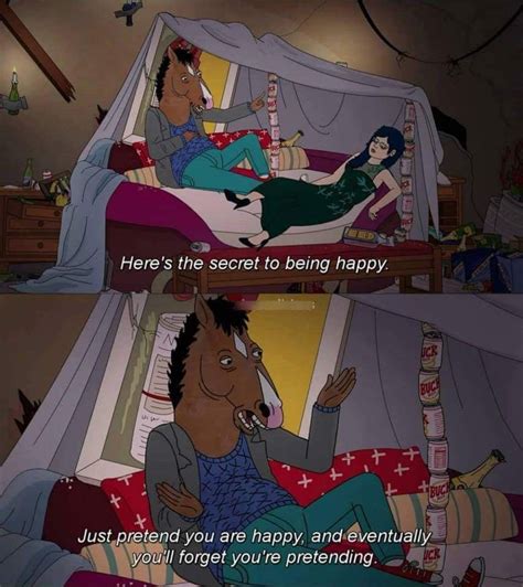 Tv Show Quotes, Movie Quotes, Life Quotes, Bojack Horseman, Just Pretend, Wholesome Memes, Rick ...