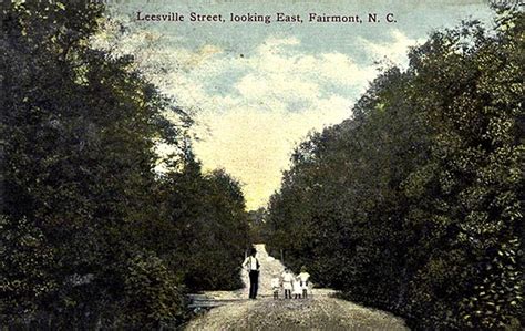 Fairmont NC History - Downtown Scenes - 1900 to 1920