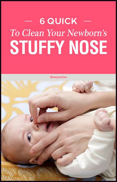 6 Quick Tips To Clean Your Newborn's Stuffy Nose | Newborn stuffy nose, Baby nose congestion ...