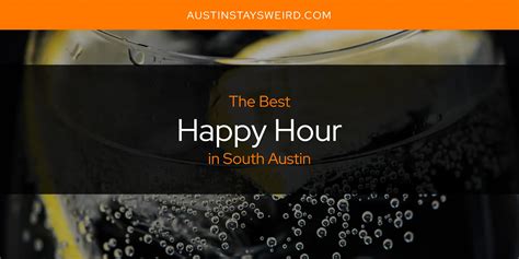 South Austin's Best Happy Hour [Updated 2024]