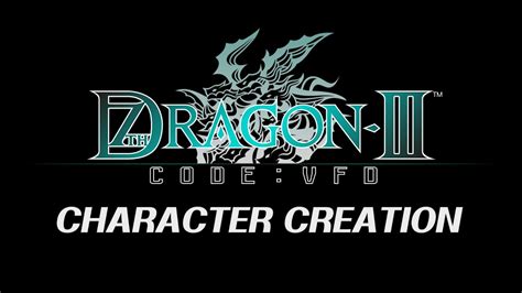 7th Dragon III Code: VFD - Character Creation Trailer - YouTube