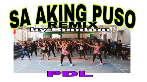 SA AKING PUSO remix by Bombon | PDL | Dance Workout | Coach Jla - YouTube