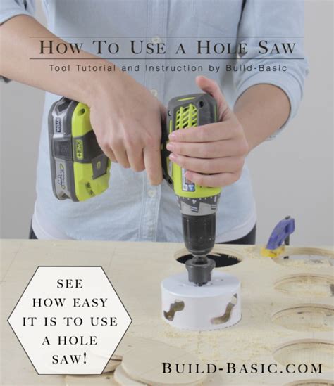 How to Use a Hole Saw - Build Basic