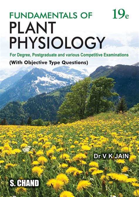 Fundamentals of Plant Physiology by V K Jain