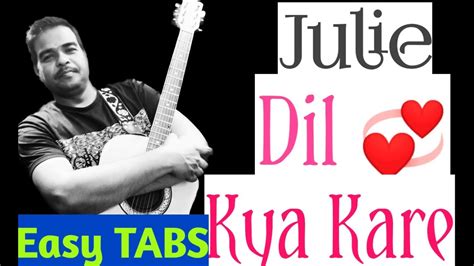 Dil Kya Kare Jab Kisi Se| Guitar Tabs Full Song | kishor kumar | Easy Guitar Lessons | - YouTube