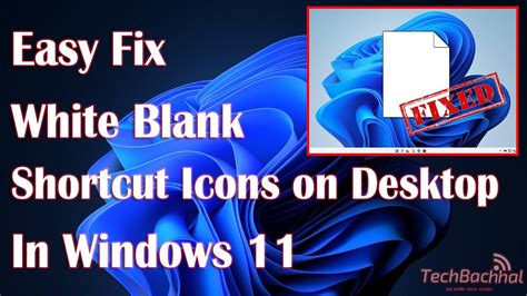 White Blank Shortcut Icons On Desktop In Windows 11 - 2 Fix How To - YouTube