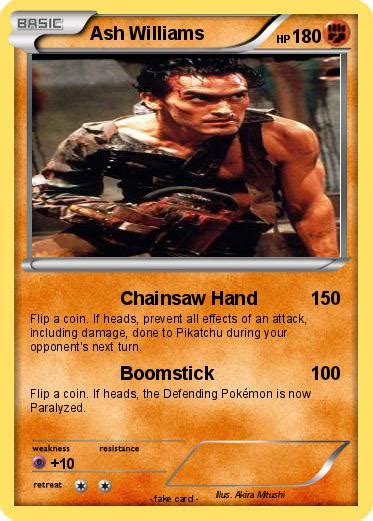 Pokémon Ash Williams 4 4 - Chainsaw Hand - My Pokemon Card