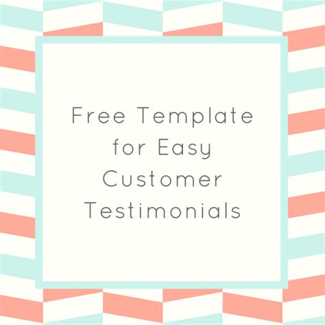 free template for easy customer testimonials • Kari Baxter