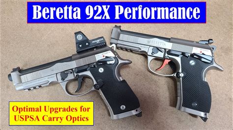 Beretta 92X Performance - Optimal Upgrades for USPSA Carry Optics ...