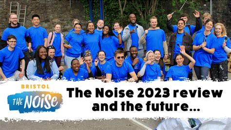 Together4Bristol : The Noise 2023 and the future...