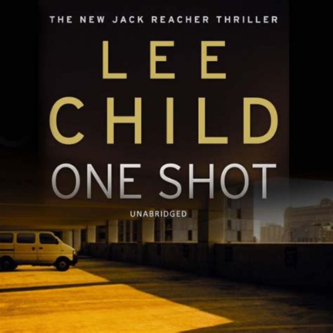 One Shot: Jack Reacher 9 Audiobook | Lee Child | Audible.com