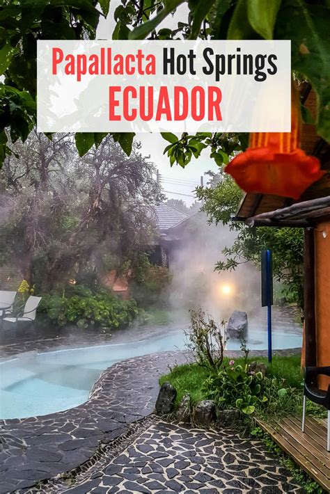 Why You Need To Visit The Hot Springs At Hotel Termas de Papallacta Ecuador