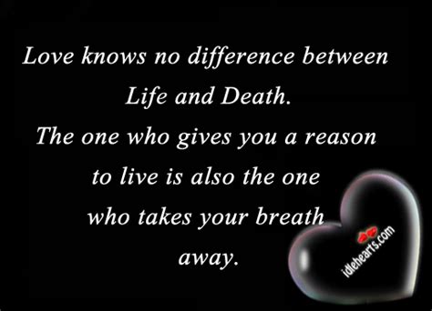 Quotes about Love And Death (423 quotes)