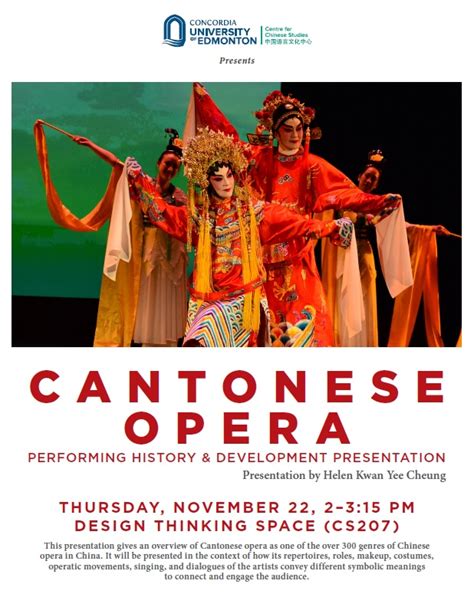 Cantonese Opera Performing History & Development Presentation - Concordia University of Edmonton