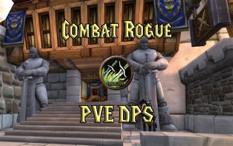 WoW Classic PvE Combat Rogue Guide - Warcraft Tavern