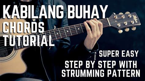 Kabilang Buhay by Bandang Lapis Complete Guitar Chords Tutorial + Lesson for Beginners - YouTube