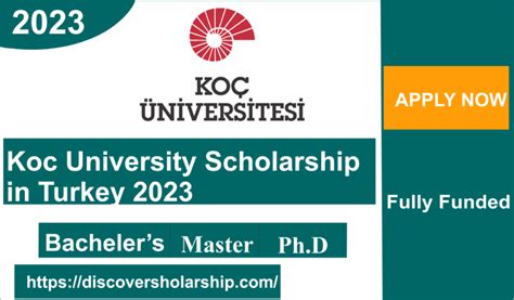 Koc University Scholarship in Turkey 2023 - Discover Scholarships