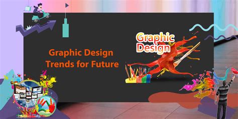 Graphic Design Trends for the Future