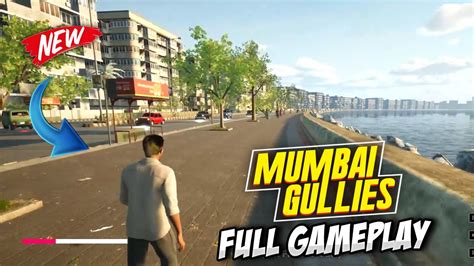 😍 MUMBAI GULLIES FULL GAMEPLAY | BEST INDIAN OPEN WORLD GAME | MUMBAI ...