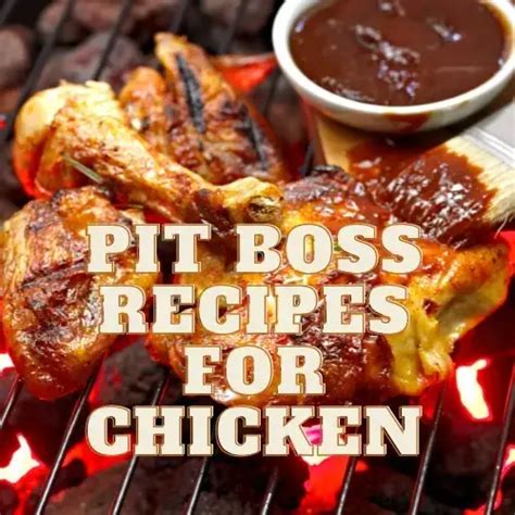 7+ Best Pit Boss Chicken Recipes To Smoke Today - BBQ Smoker Grill Hub