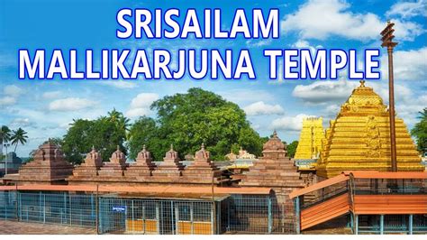 Srisailam Mallikarjun Temple, timings, history, guide & how to reach