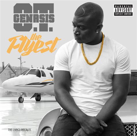 Hip-Hop Junkie: O.T. Genasis – ‘The Flyest’