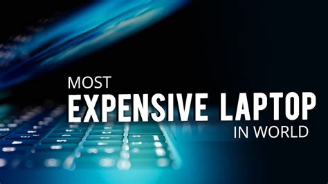 The Top 10 Most Expensive Laptops In the World in 2023 | by Gabriel ...