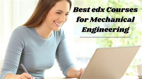 Best EdX Courses for Mechanical Engineering