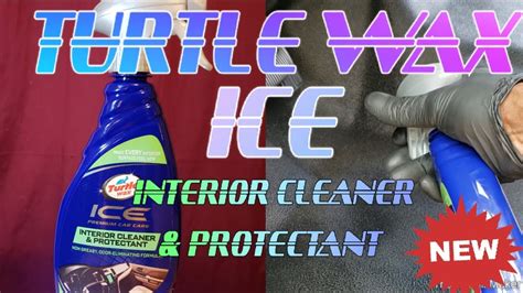 Turtle Wax Ice Interior Cleaner And Protectant