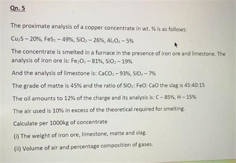 The proximate analysis of a copper concentrate in wt. | Chegg.com