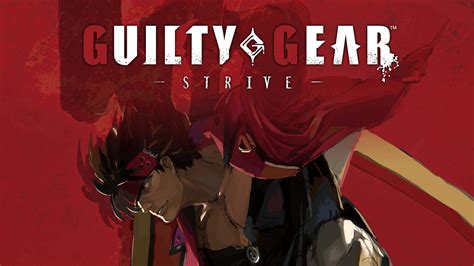 Guilty Gear -Strive- Review - Smells Underbaked