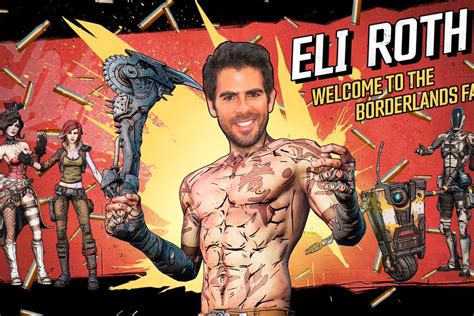 Eli Roth is directing a film adaptation of Borderlands - The Verge