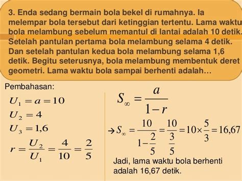 Contoh Soal Deret Geometri Tak Hingga - Bakti Soal