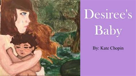 Analysis of “Desiree’s Baby” by Kate Chopin - HubPages