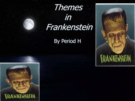 PPT - Themes in Frankenstein PowerPoint Presentation, free download ...