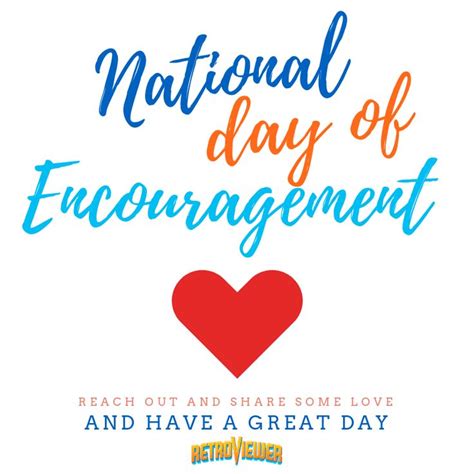 Today’s the National Day of Encouragement! #DayOfEncouragement Leave some encouraging words ...