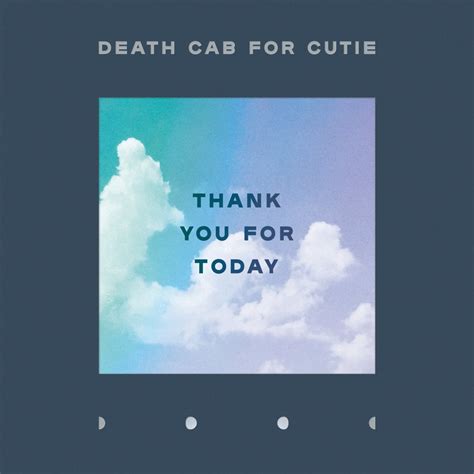 Death Cab For Cutie - Thank You For Today | Album Review