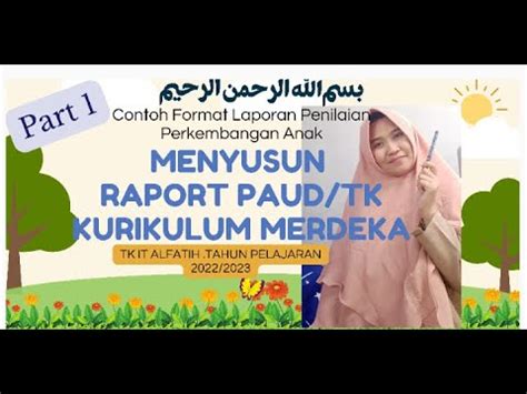 Contoh Format Raport PAUD/TK KURIKULUM MERDEKA // TAHUN 2022/2023 // Part 1 - YouTube