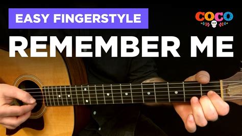 🎸 Remember Me • Easy fingerstyle cover w/ tabs ("Coco" duet / reunion ...